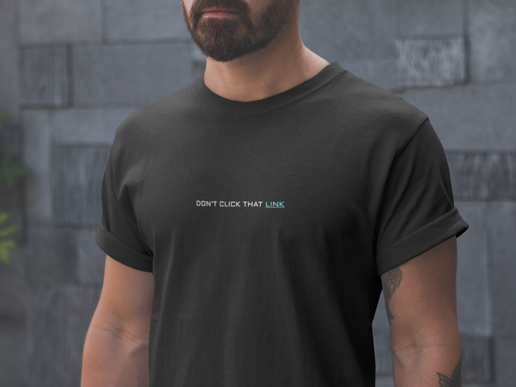 Don’t Click That Link Men’s Classic T-Shirt